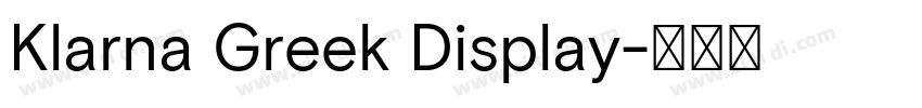 Klarna Greek Display字体转换